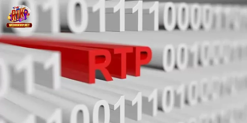 Hiểu RTP như thế nào là chuẩn xác?